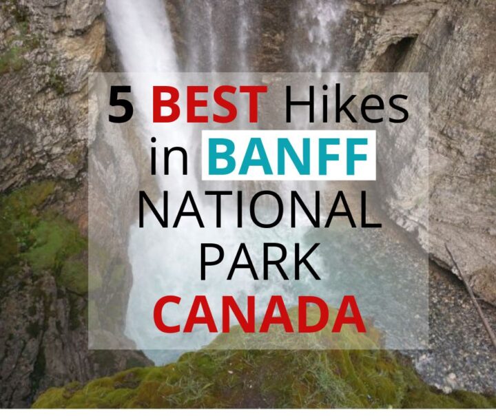 BEST hikes in BANFF NATIONAL PARK CANADA