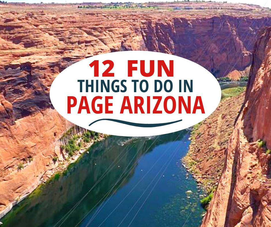 12 Fun Things to do in Page Arizona (including Day Trips)