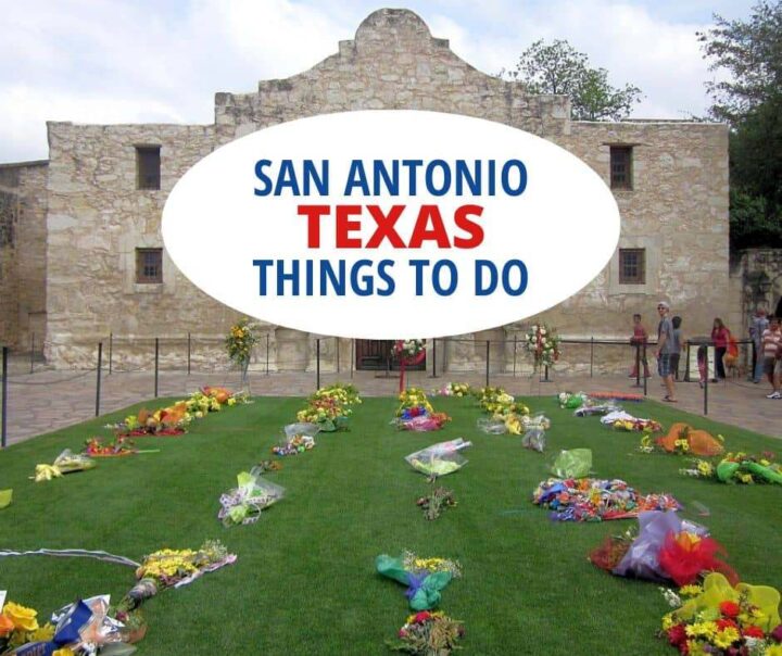San Antonio Texas Things to Do.