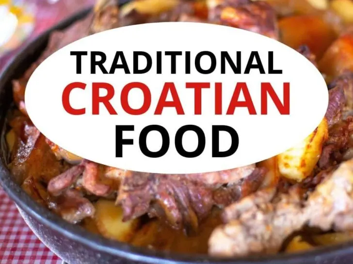 Traditional Croatian food.