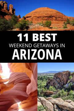 11 Best weekend getaways in Arizona, including Sedona, Antelope Canyon, and Prescott.