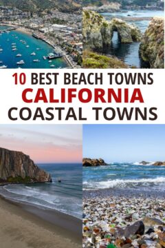 10 Best beach towns California coastal towns, Catalina Island, Point Lobos, Morro Bay, and glass beach at Fort Bragg.