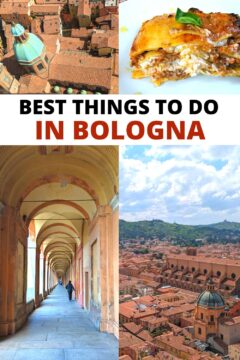 Best things to do in Bologna, red tile rooftops, lasagna, porticoes, view from the tower.