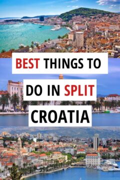Split Croatia city views, text: Best things to do in Split Croatia.