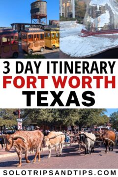 Miniature train; giant sequin cowboy hat; longhorn steers walking down the street; text: 3 day itinerary Fort Worth Texas.